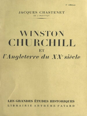 cover image of Winston Churchill et l'Angleterre du XXe siècle